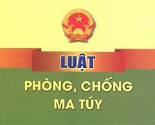 Mục Đích Của Luật Phòng Chống Ma Túy Là Gì