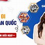 Xuất Khẩu Lao Động Hàn Quốc 5 Tháng 2024